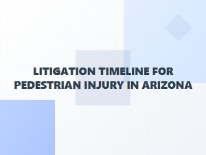 Understanding Arizona Pedestrian Injury Legal Procedures
